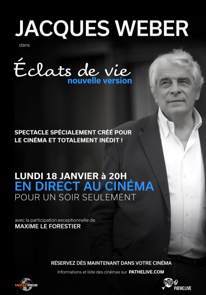 Jacques Weber – Eclats de vie (2016)
