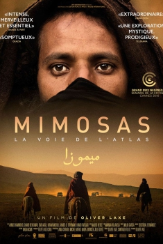 Mimosas, la voie de l’Atlas (2016)