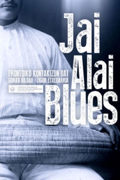 Jai Alai Blues (2015)