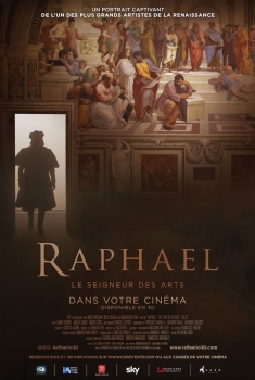 Raphaël – Le Seigneur des Arts (2017)