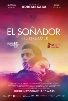 El Soñador - The Dreamer (2017)