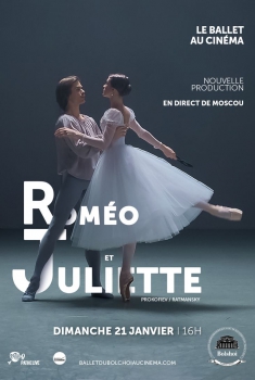 Roméo et Juliette (Bolchoï-Pathé Live) (2018)