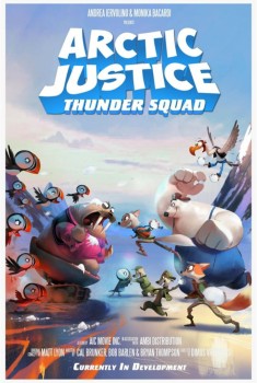 Arctic Justice: Thunder Squad (2018)